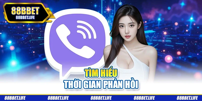 Tìm hiểu thời gian phản hồi