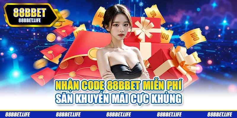 nhận code 88bbet miễn phí