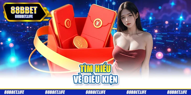 Tìm hiểu về điều kiện